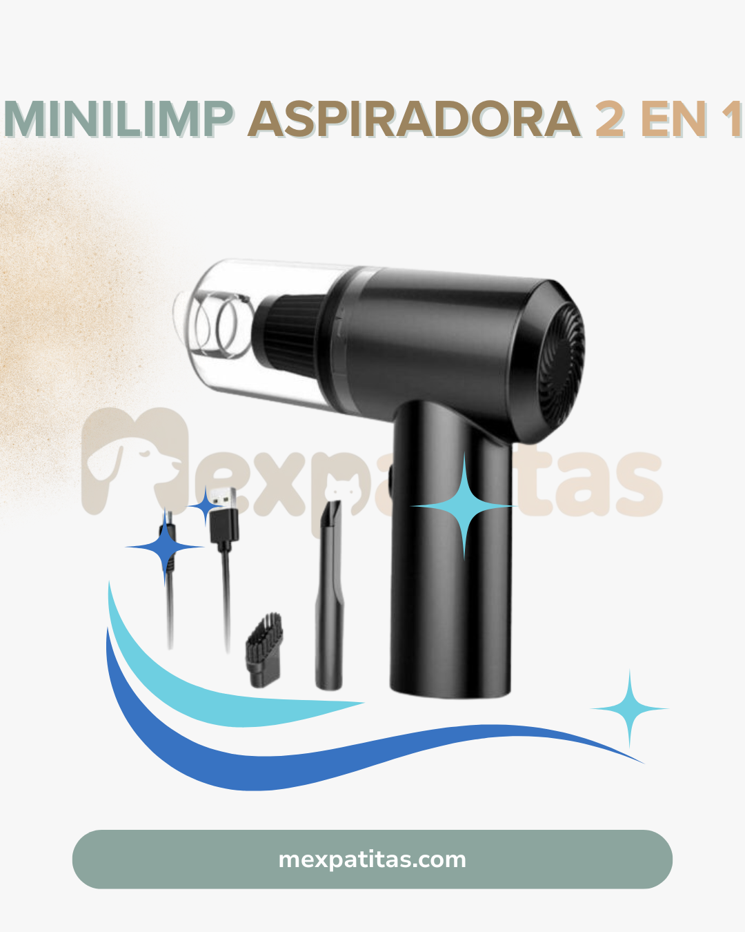 MiniLimp Aspiradora 2 en 1 | Tecnología Mexpatitas