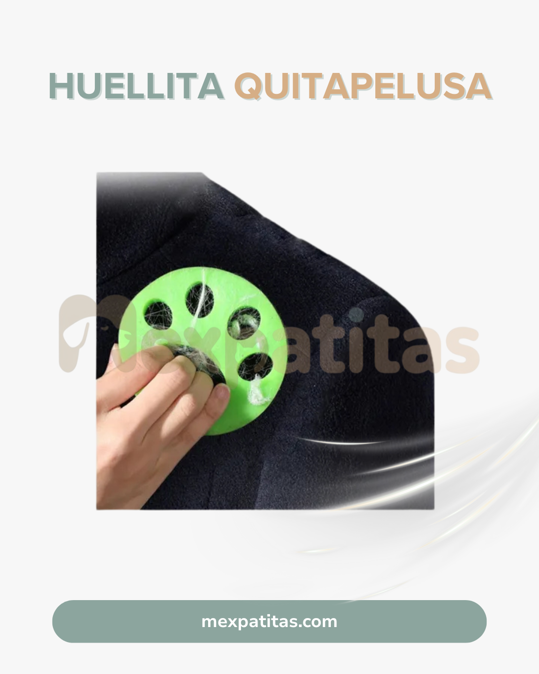 Quita pelusa con forma de huellita | Limpieza Mexpatitas
